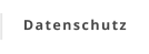 Datenschutz