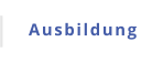 Ausbildung