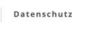 Datenschutz